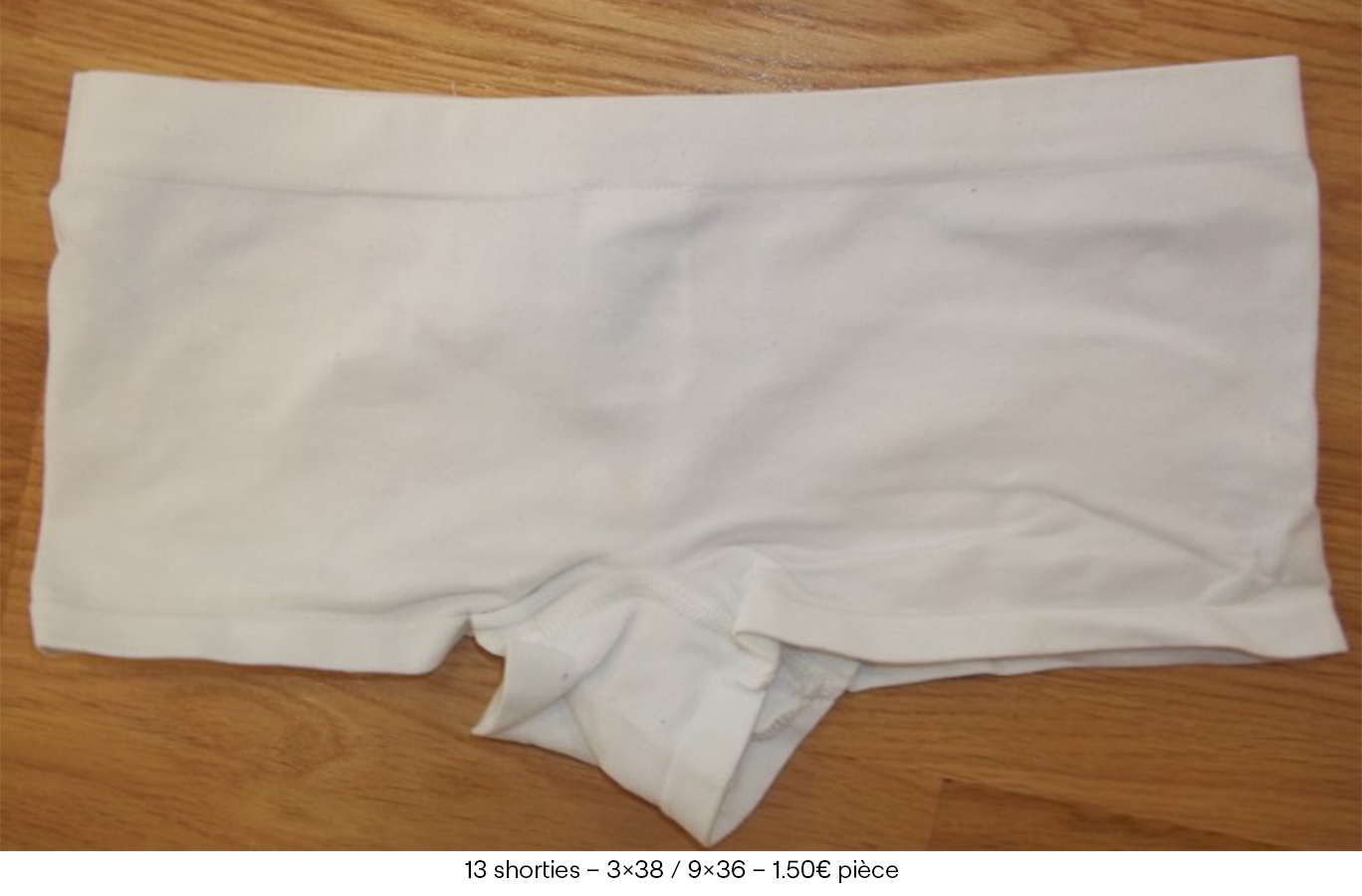 13 shorties – 3×38: 9×36 – 1€50 piècecopie