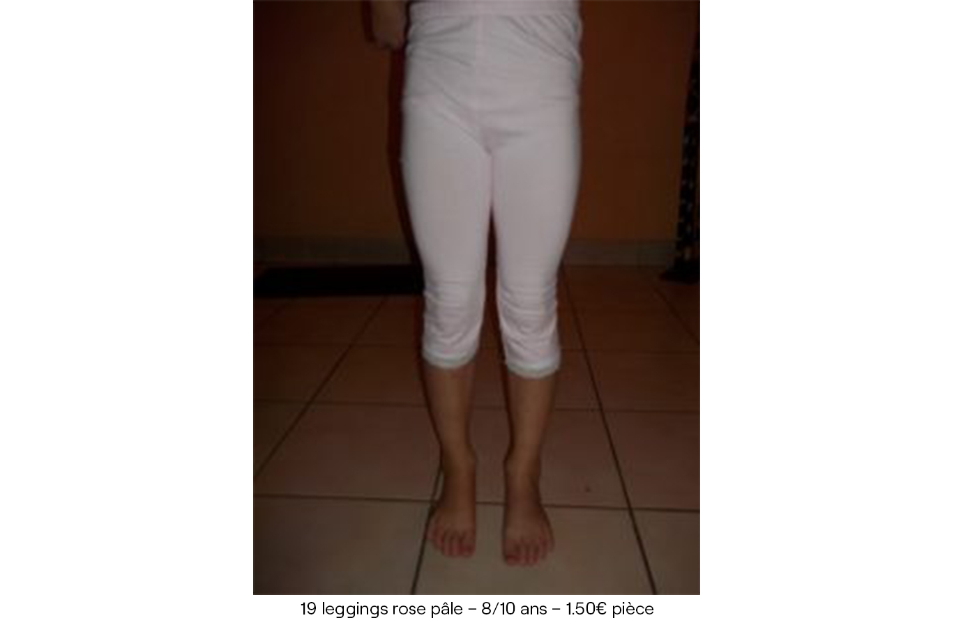 19 leggings rose pâle – 8 :10 ans – 1€50 pièce copie