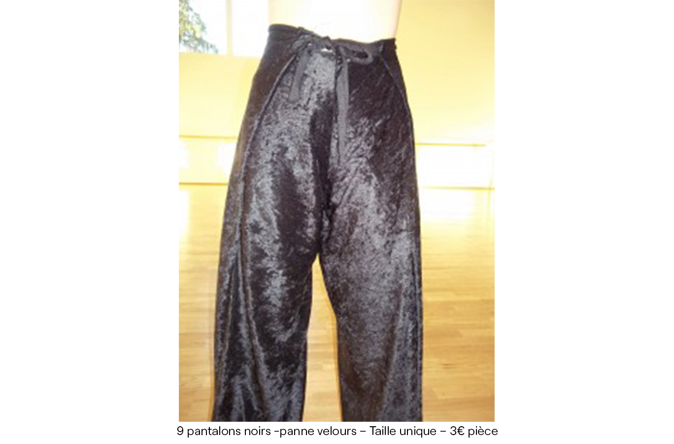 9 pantalons noirs -panne velours – Taille unique – 3€ (pièce) copie
